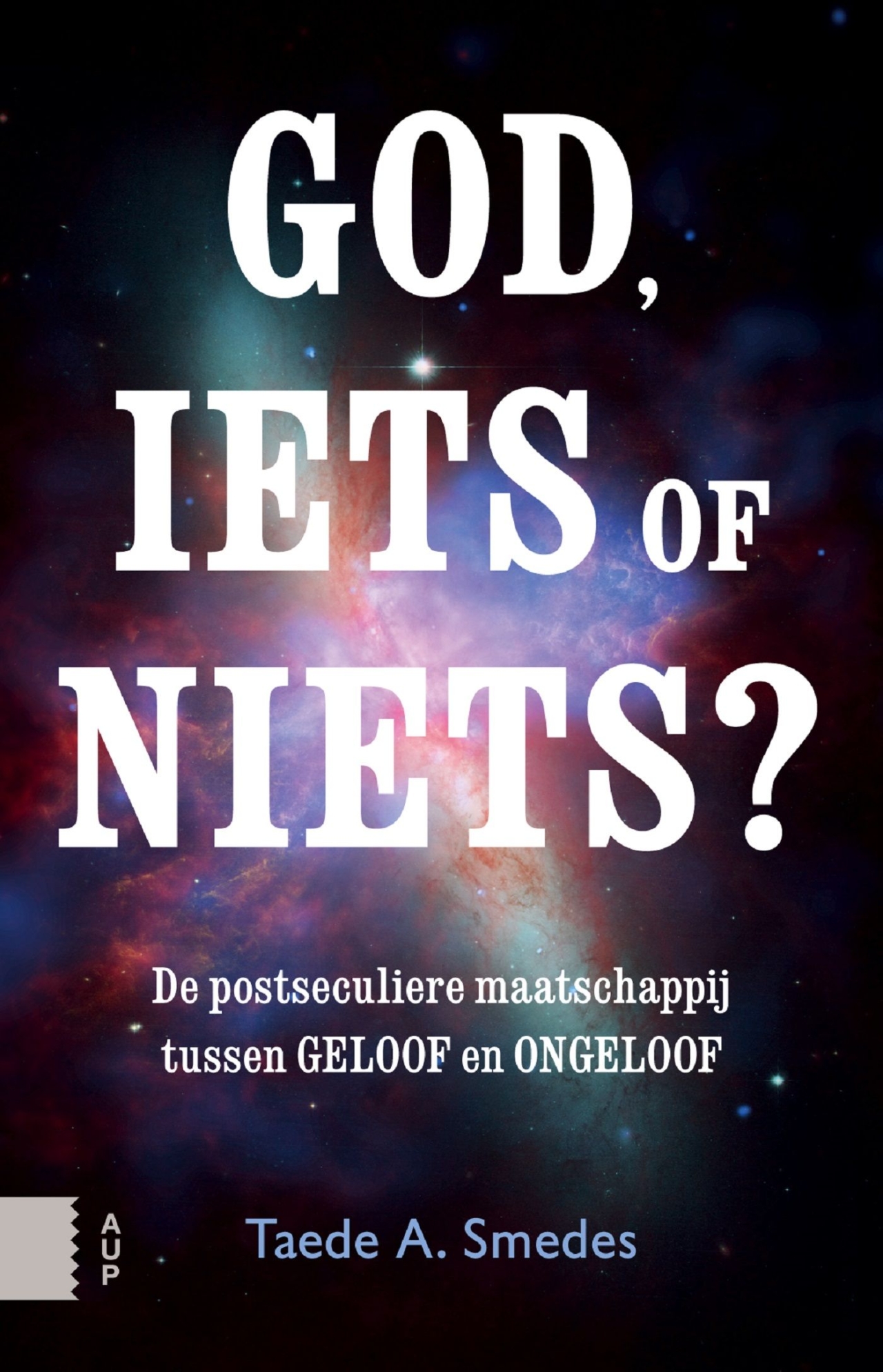 God, iets of niets?