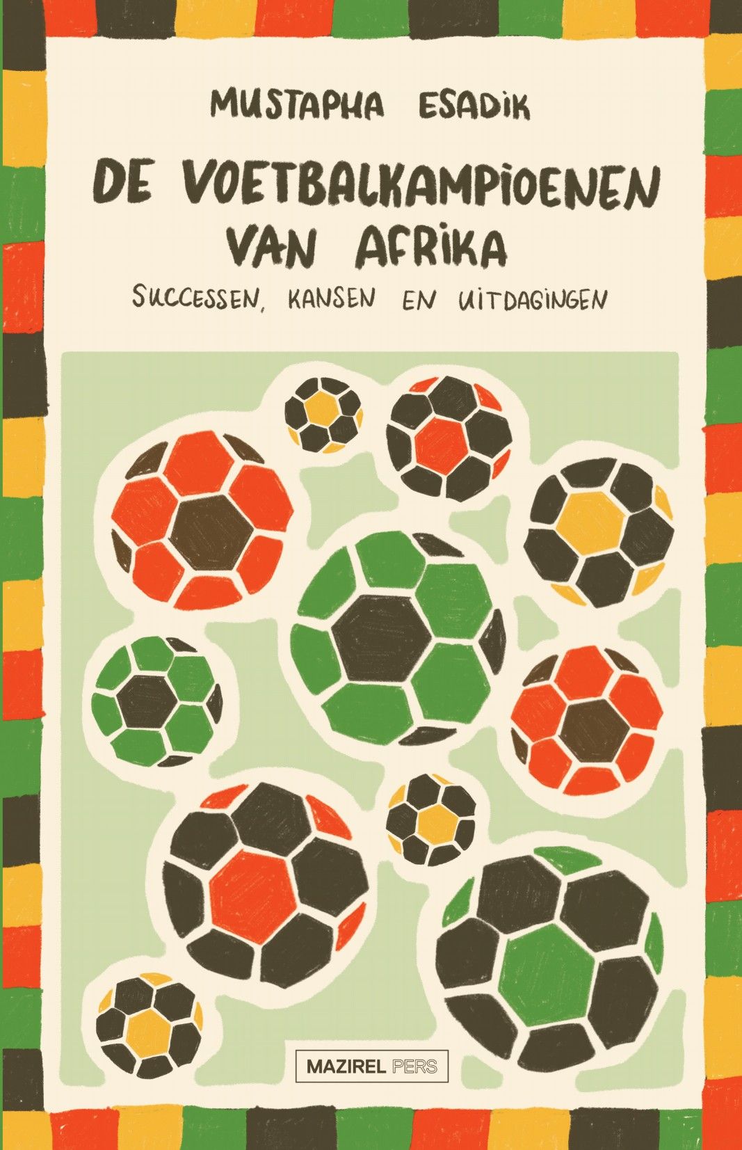 De voetbalkampioenen van Afrika