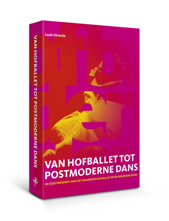Van hofballet tot postmoderne dans